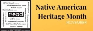 Native American Heritage Month Banner "Read" in native languages